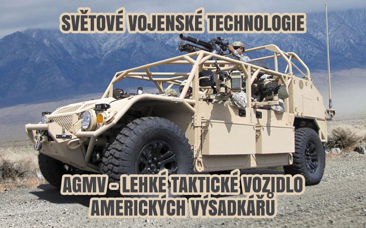 AGMV – lehké taktické vozidlo pro americké výsadkáře